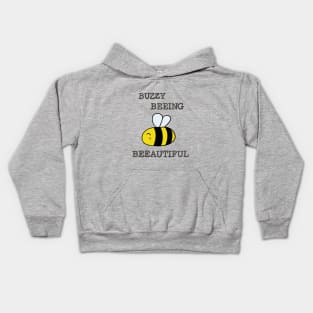 Buzzy Beeing Beeautiful Kids Hoodie